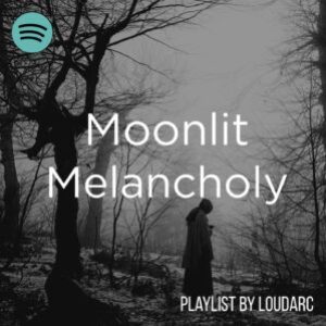 moonlit melancholy