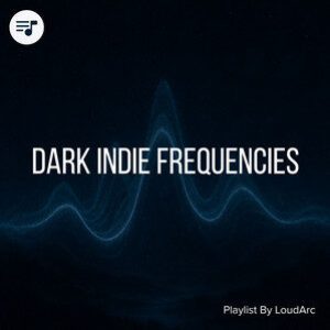 dark indie frequencies