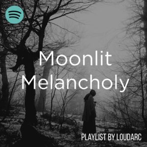 moonlit melancholy