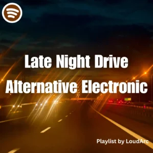 Late Night Drive - Alternative Electronic